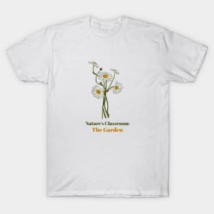 Nature's Classroom: The Garden T-Shirt